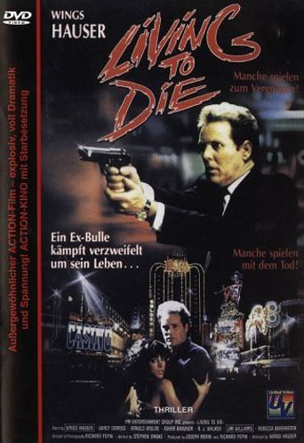  Living To Die Poster