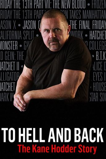  To Hell and Back: The Kane Hodder Story Poster