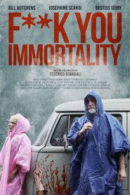  Fuck You Immortality Poster