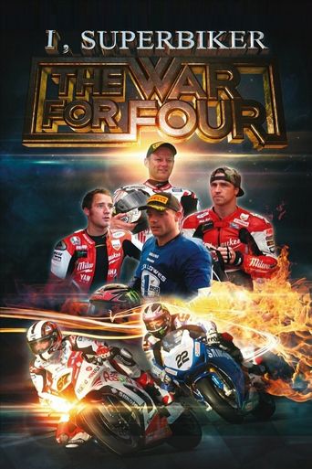  I, Superbiker: The War for Four Poster