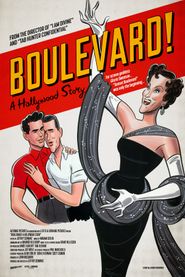  Boulevard! A Hollywood Story Poster