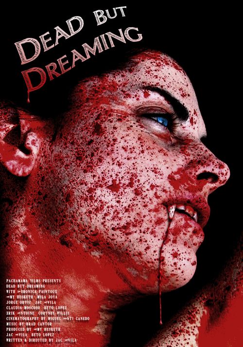 Dead But Dreaming Poster