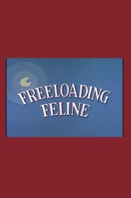  Freeloading Feline Poster