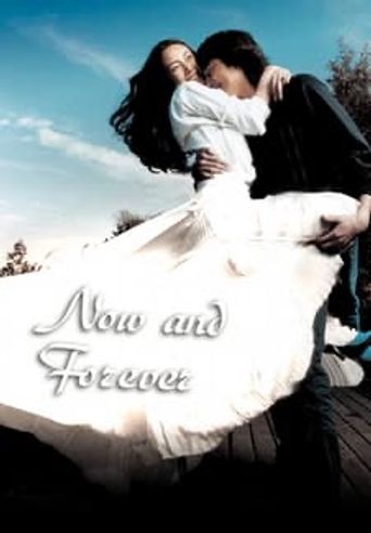  Now and Forever Poster
