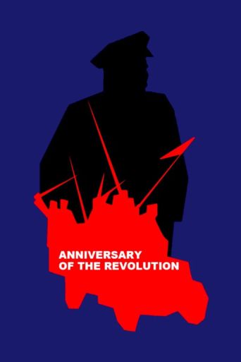 Anniversary of the Revolution (2019): Where to Watch and Stream Online ...
