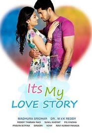  It's My Love Story Poster