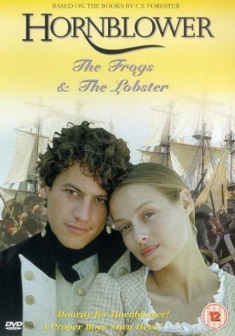  Hornblower: The Frogs and the Lobsters Poster