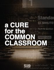  A Cure for the Common Classroom Poster
