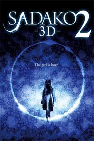  Sadako 2 3D Poster