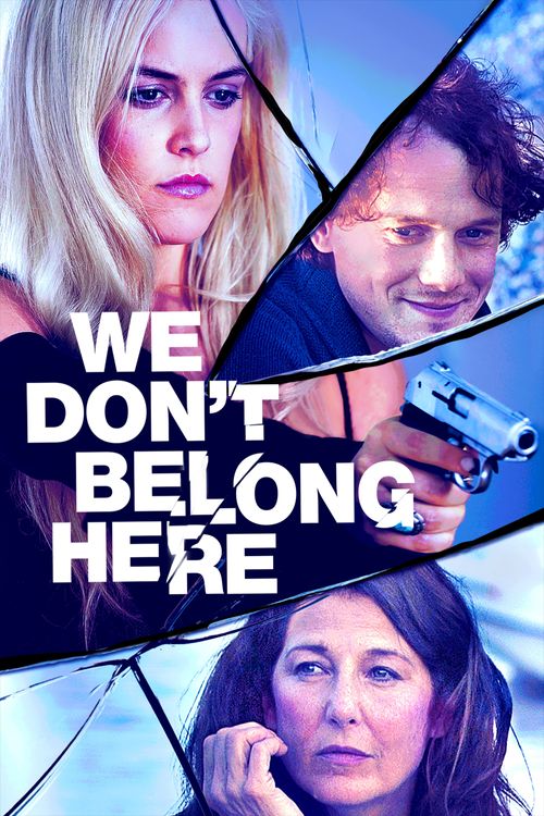 We Don't Belong Here Poster
