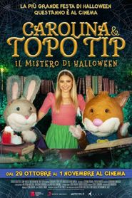  Carolina e Topo Tip - Il mistero di Halloween Poster