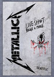  Metallica: Live Shit - Binge & Purge, Seattle Poster