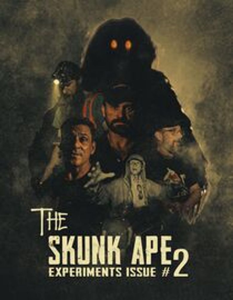 The Skunk Ape Experiments Issue #2