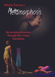  Maria Caruso's Metamorphosis Poster