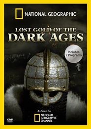  Lost Gold of the Dark Ages Poster