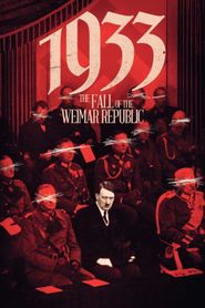  1933: The Fall of Weimar Republic Poster