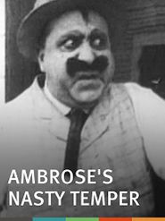  Ambrose's Nasty Temper Poster