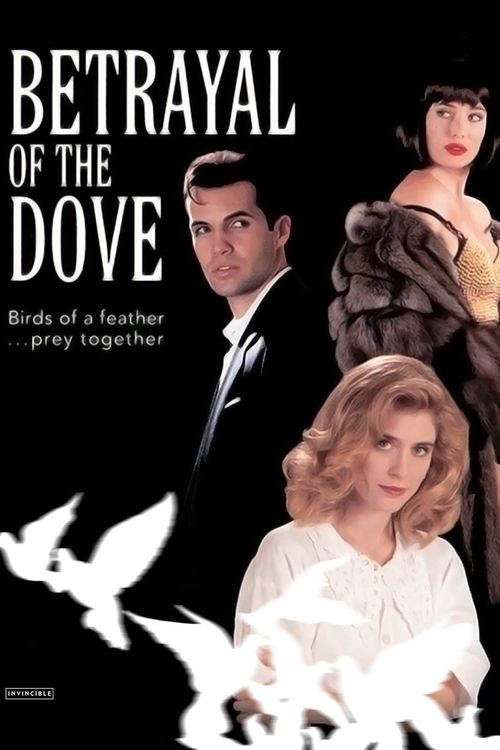 Betrayal of the Dove Poster