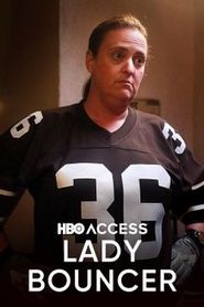  Lady Bouncer Poster