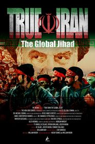  True Iran: The Global Jihad Poster