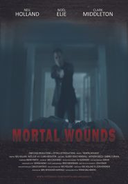  Mortal Wounds Poster