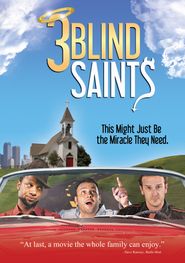  3 Blind Saints Poster