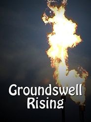  Groundswell Rising Poster
