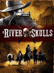  A River of Skulls Poster