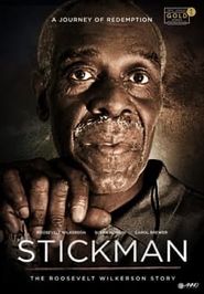  Stickman: The Roosevelt Wilkerson Story Poster