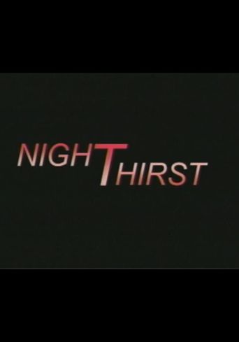 NightThirst Poster