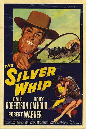  The Silver Whip Poster