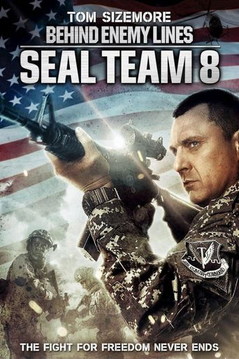  Seal Team Eight: Behind Enemy Lines Poster