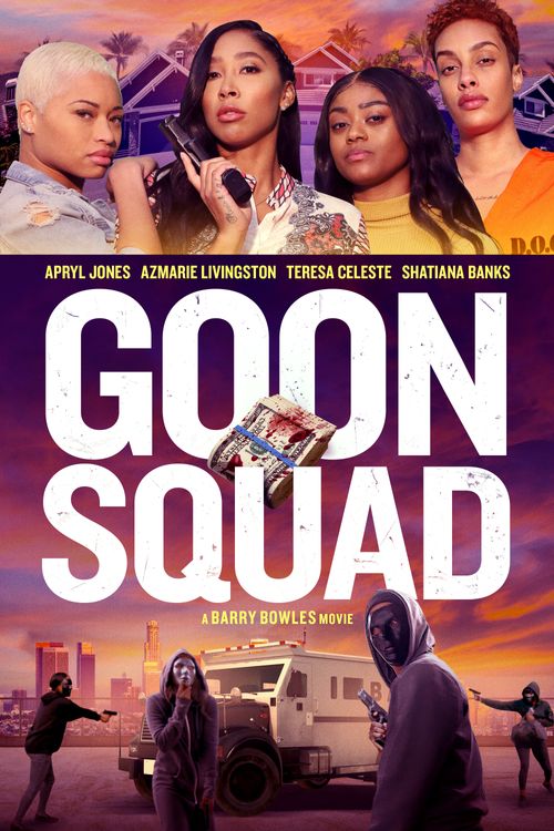 Goon Squad aka Squad (2024): Where to Watch and Stream Online | Reelgood