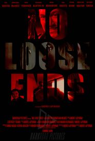  No Loose Ends Poster