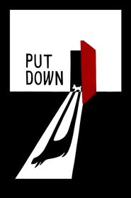  Put Down Poster