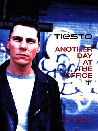  Tiësto: Another Day at the Office Poster