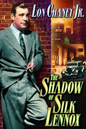  The Shadow of Silk Lennox Poster