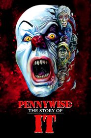  Pennywise: The Story of It Poster