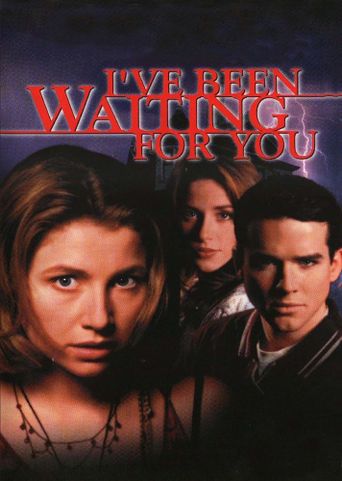  I've Been Waiting for You Poster
