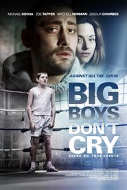  Big Boys Don't Cry Poster