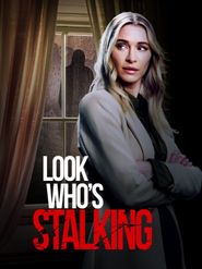  Look Who's Stalking Poster