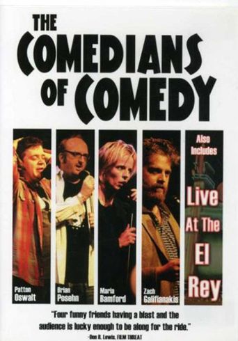  The Comedians of Comedy: Live at the El Rey Poster