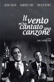  Il Vento M'Ha Cantato Una Canzone Poster