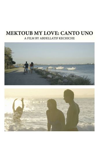  Mektoub, My Love: Canto Uno Poster
