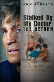  Stalked by My Doctor: The Return Poster