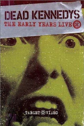  Dead Kennedys: The Early Years Poster