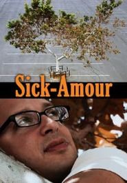  Sick-Amour Poster