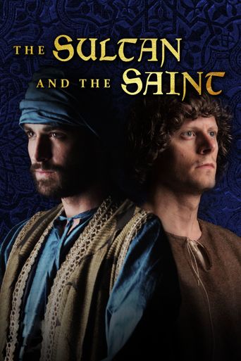  The Sultan and the Saint Poster