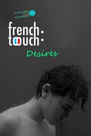  French Touch: Desires Poster