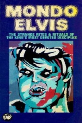  Mondo Elvis Poster